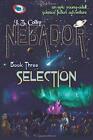 Nebador Book Three: Selection: (Global Edition).By Colby, Hedges, Pow New<|