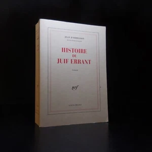 N23.484 Jean d’Ormesson 1990 Histoire du juif errant édition originale roman - Imagen 1 de 21