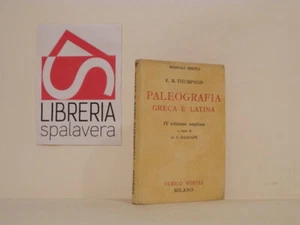 Paleografia greca e latina - Thompson E. M. - Hoepli, 1940 - bella copia - Picture 1 of 1