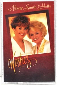 MARGO SMITH & HOLLY  "Wishes"  Cassette  Homeland 7015138204 - Picture 1 of 5