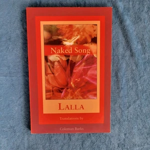 NAKED SONG ; ISBN 0-9618916-4-5 ; POETRY , MYSTICISM ; WOMEN'S STUDIES - Picture 1 of 2