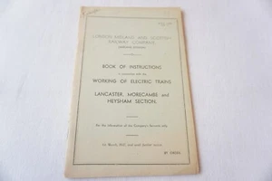 1937 LMS Working Electric Trains Railway Rule Book Lancaster Morecambe Heysham - Picture 1 of 7