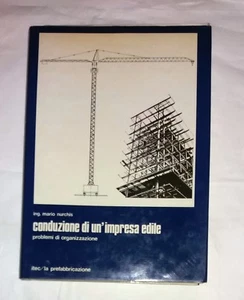 Conduzione di un'impresa edile - Mario Nurchis - ITEC-La prefabbricazione, 1979 - Imagen 1 de 6