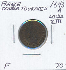 FRANCE / FRENCH COLONIES LOUIS XIII DOUBLE TOURNOIS 1643 A - F