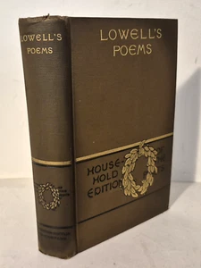 POETRY: POETICAL WORKS OF JAMES RUSSEL LOWELL, 1896, Illustrated - Imagen 1 de 9