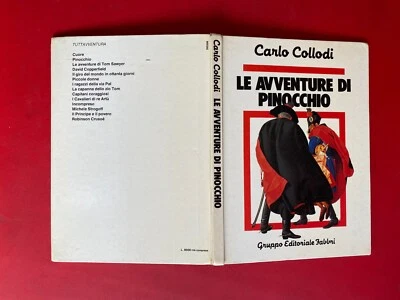 COLLODI - LE AVVENTURE DI PINOCCHIO Fabbri (1° Ed 1983) Libro illustrato SERGIO - Immagine 1 di 4