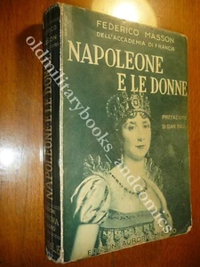 NAPOLEONE E LE DONNE FEDERICO MASSON AURORA 1934 - Picture 1 of 2
