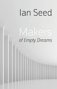 Libro de bolsillo Makers of Empty Dreams de Ian Seed (inglés) - Imagen 1 de 1