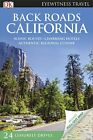 Back Roads California (DK Eyewitness Travel Guide) by DK Travel Book The Fast