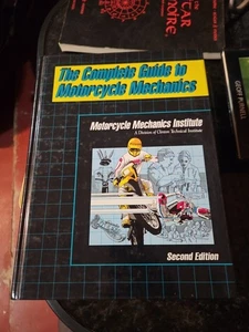 Complete Guide to Motorcycle Mechanics by Motorcycle Mechanics Institute. 2nd Ed - Picture 1 of 4