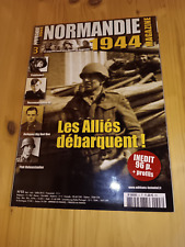Normandie 1944 Magazine N°3 - Très bon état 