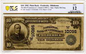 1902 $10 Frederick, OK Plain Back National Bank Note Fr. #628 PCGS F 12