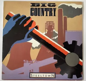 Big Country Steeltown Vinyl LP Record 1984 ORIGINAL with inner sleeve - Picture 1 of 6