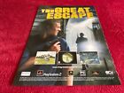 PAD63 PLAYSTATION & XBOX GAME ADVERT 12X9 THE GREAT ESCAPE