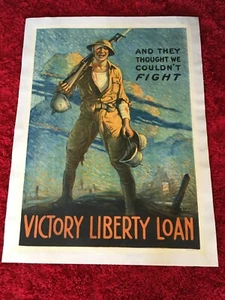 WWI Orig. Poster - Und sie dachten, wir könnten nicht kämpfen - Victory Liberty Darlehen LINED - Bild 1 von 9