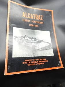 Alcatraz Federal Penitentiary 1934 to 1963 PB 1997 VG - Picture 1 of 4