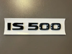 Gloss Black Logo Badge Emblem Lettering Fits Lexus IS500 2022 2023 2024 2025 - Picture 1 of 8