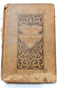 ANTIK 1896 "Aschenputtel & andere Geschichten" von Richard Harding Davis Hardcover - Bild 1 von 8
