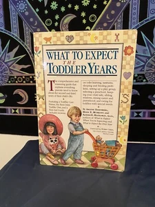 What to Expect The Toddler Years - Paperback By Eisenberg, Arlene - GOOD - Picture 1 of 4