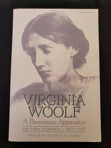 A Passionate Apprentice: The Early Journals, 1897-1909 by Virginia Woolf 1992 PB - Picture 1 of 2
