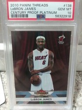 2010-11 Panini Threads LeBron James #138 Century Proof Platinum /25 PSA 10 POP 1