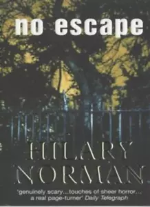 No Escape By  Hilary Norman. 9780749934347 - Picture 1 of 1