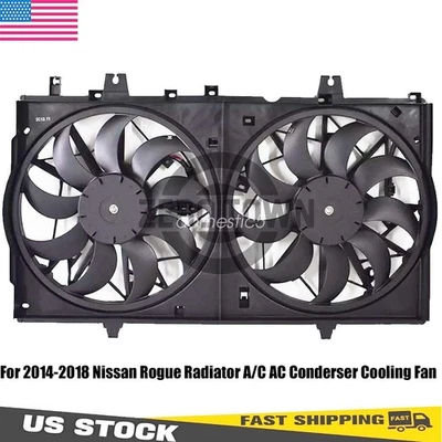 Dual Radiator Cooling Fan Assembly For Nissan Rogue 2014-2018 X-Trail 2015-2017 - Image 1 of 4