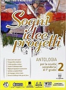 SOGNI, IDEE, PROGETTI 2 + COMP. + LETT - 9788842652328 - Immagine 1 di 1