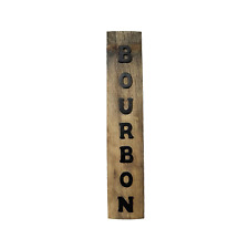 Reclaimed Bourbon Barrel Stave Sign - Decor for Home Bar
