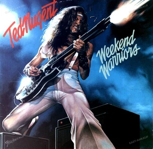 Ted Nugent - Weekend Warriors LP (VG) . - Picture 1 of 1