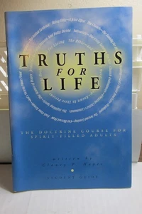 Truths for Life ( a Doctrine course for spirit filled adults) - Picture 1 of 2