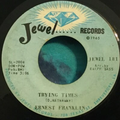 Ernest Franklin 45 Trying Times / I’m Your Child JEWEL - Imagem 1 de 4