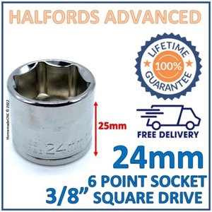 Halfords Advanced 24mm 3/8" Square Drive 6 Point Socket -New- Lifetime Guarantee - Picture 1 of 6
