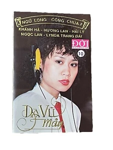 Da Vu May Ngu Long Cong Chua Vietnamese Cassette Various Artists By Doi 1987 - Picture 1 of 6