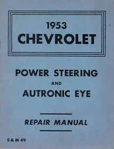 1953 Chevrolet Repair Manual Power Steering & Autronic Eye - Foto 1 di 2
