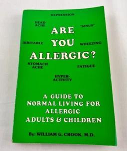 Sind Sie allergisch, ein Leitfaden für ein normales Leben... William Crook 1978 Taschenbuch - Bild 1 von 9