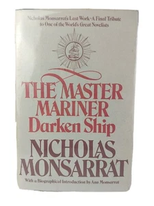 MASTER MARINER DARKEN SHIP By Nicholas Monsarrat 1980 1st US Ed. HCDJ - Picture 1 of 8