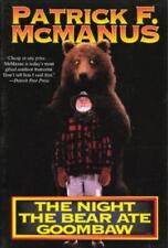 Patrick R. McManus The Night the Bear Ate Goombaw (Paperback)