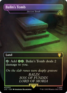 FOIL BORDERLESS Balin's Tomb (Ancient Tomb) ~ Commander: The Lord of the Rings - Picture 1 of 4