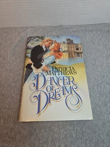 Dancer of Dreams by Patricia Matthews, Book Club Edition  1983 - Picture 1 of 8