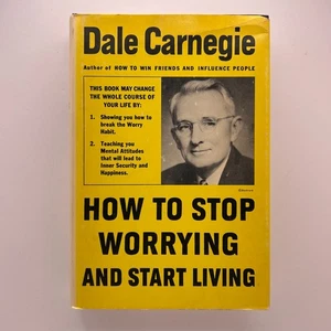 How To Stop Worrying And Start Living 1948 First Edition 16th Printing Carnegie - Imagen 1 de 5