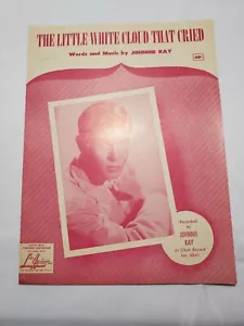 The Little White Cloud That Cried - 1954 Noten - Johnnie Ray Foto Cover - Bild 1 von 3
