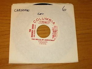PROMO CHRISTMAS 45 RPM - THE REGENCY CHOIR - COLUMBIA - "THE BELLS OF CHRISTMAS" - Picture 1 of 2