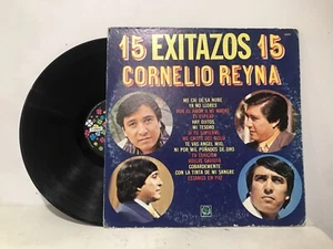CORNELIO REYNA LP “15 Exitazos 15” (VG) - Picture 1 of 16