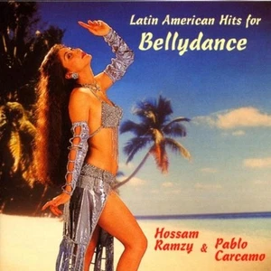 Ramzy, Hossam & Pablo, Carcamo - Latin American Hits for Bellydance CD NEU - Bild 1 von 1