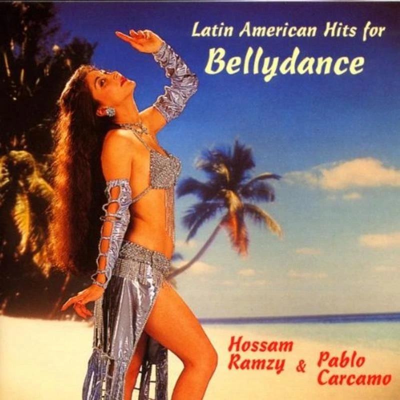 Ramzy, Hossam &  Pablo, Carcamo - Latin American Hits for Bellydance CD NEU - Bild 1 von 1