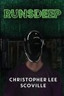 Christopher Lee Scoville Runsdeep (Paperback) (UK IMPORT)