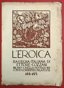 L'EROICA Rassegna Italiana di Ettore Cozzani n.144-145 Benito BOCCOLARI - Foto 1 di 7