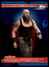 2019 WWE Road to WrestleMania Blue Braun Strowman Wins Tag Team Battle Royal /99