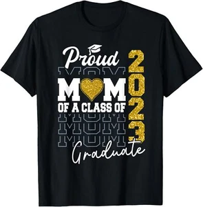 Proud Mom of a Class of 2023 Graduate Senior Graduation 2023 T-Shirt Hoodie - Picture 1 of 10